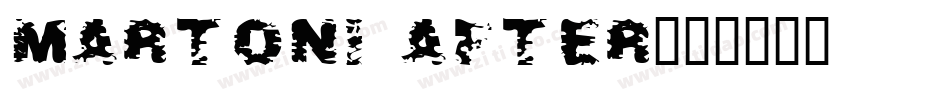 Martoni After字体转换
